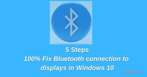 Fix Connections to bluetooth audio devices and wireless displays in windows 10